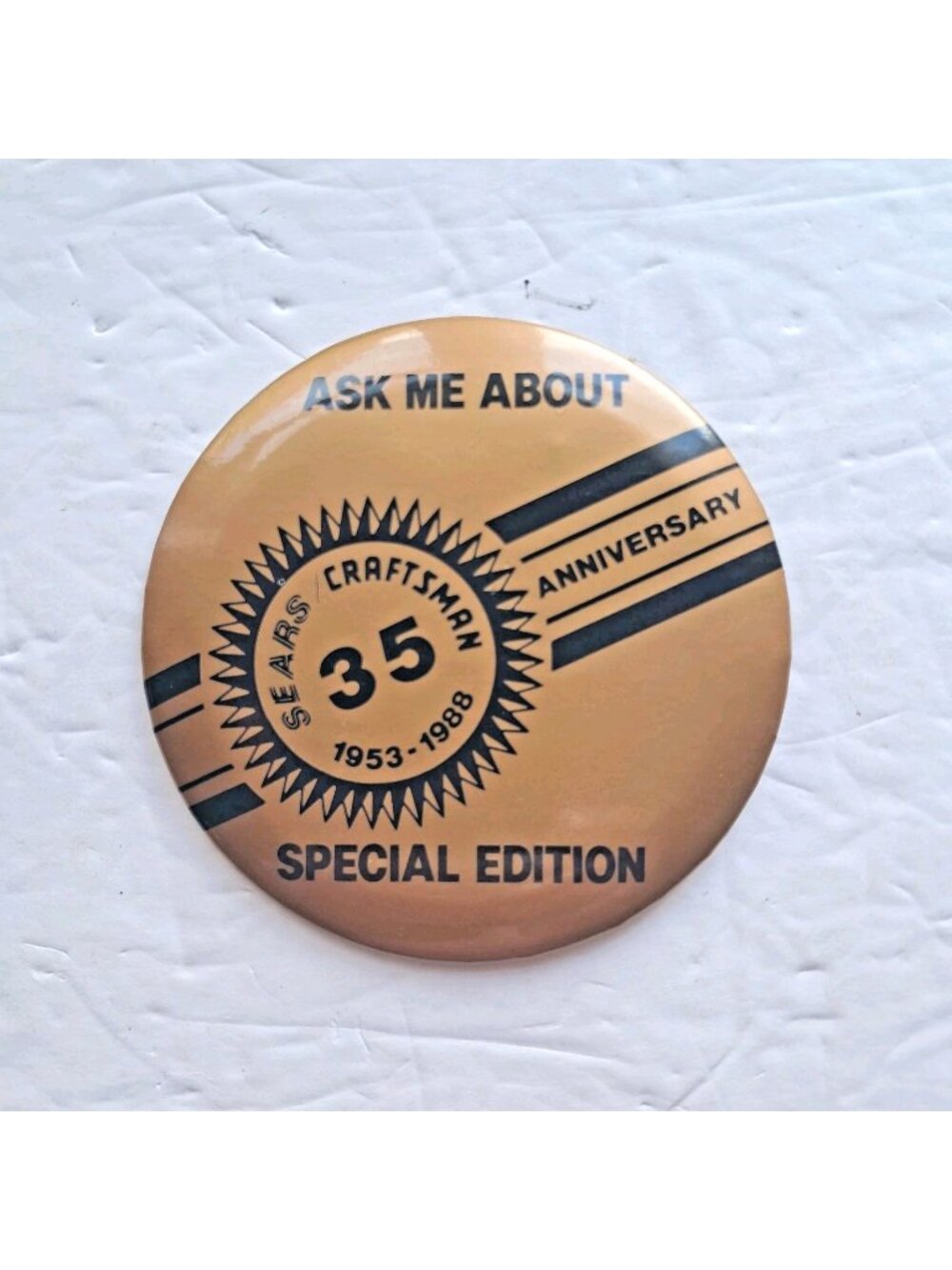 Vintage Sears Craftsman  Pinback Button – 35th Anniversary  1953-1988 -RARE